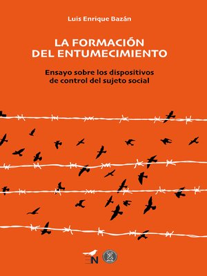 cover image of La formación del entumecimiento